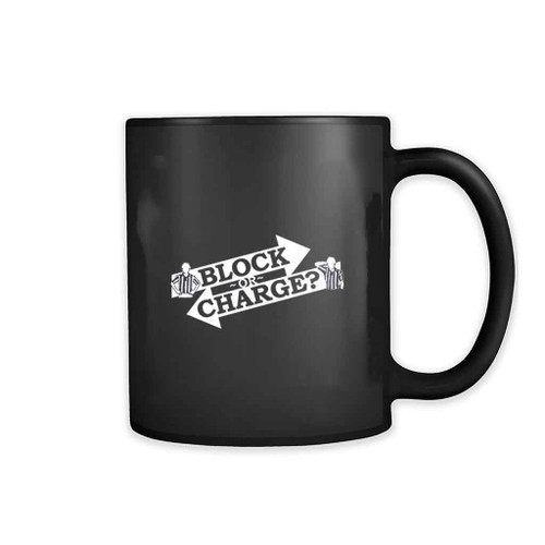 Block Or Charger Referee 11oz Mug