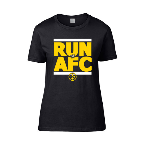 Pittsburgh Steelers Run The Afc  Women's T-Shirt Tee