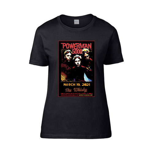 Powerman 5000 Tour Dates 2021  Women's T-Shirt Tee