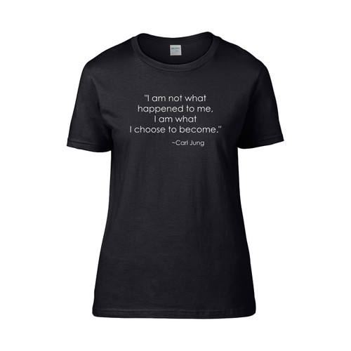 Psychology Quote Carl Jung Quote Carl Jung  Women's T-Shirt Tee