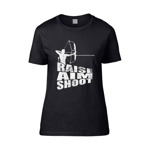 Raise Aim Shoot Bowman  Women's T-Shirt Tee