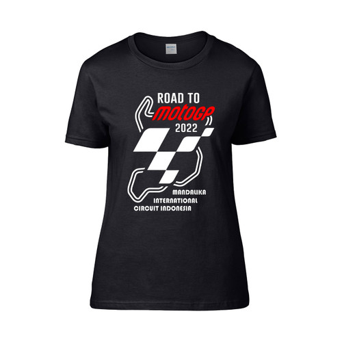 Road To Mandalika Indonesia Motogp 2022 Active  Women's T-Shirt Tee Road To Mandalika Indonesia Motogp 2022 Active  Women's T-Shirt Tee