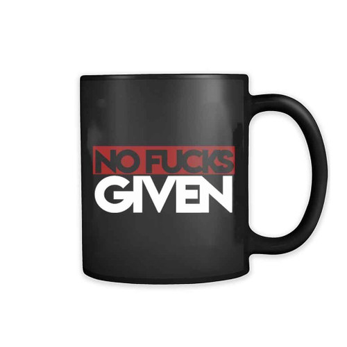 No Fucks Given 11oz Mug