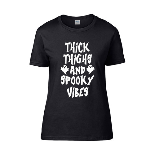 Thick Thighs And Spooky Vibes  Women's T-Shirt Tee