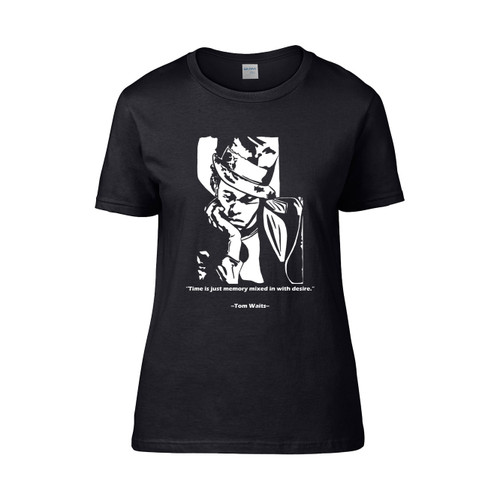 Time Is Just Memory Tom Waits  Women's T-Shirt Tee
