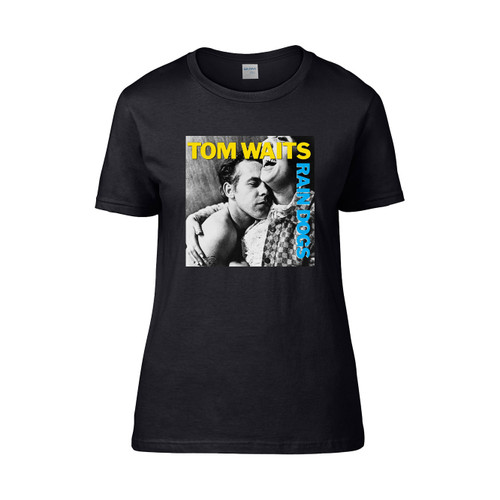 Tom Waits Rain Dogs  Women's T-Shirt Tee