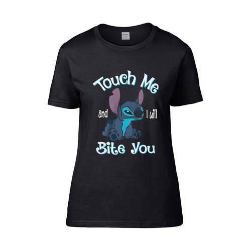 Touch Me And I Will Bite You  Women's T-Shirt Tee