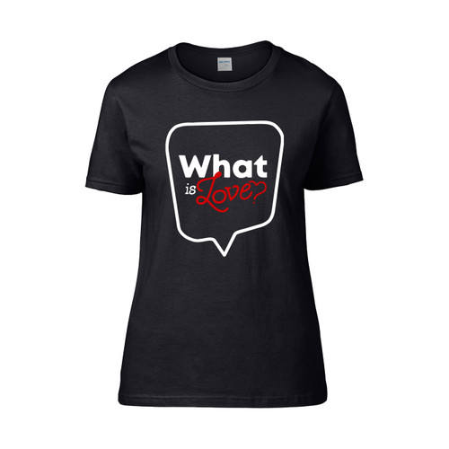 Twice What Is Love  Women's T-Shirt Tee