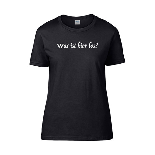 Was Ist Hier Los  Women's T-Shirt Tee