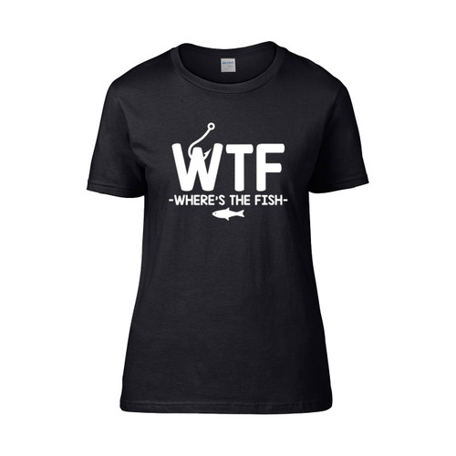 What The Fish Sarcastic Humor  Women's T-Shirt Tee