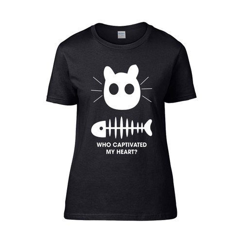 Who Captivated My Heart  Women's T-Shirt Tee Who Captivated My Heart  Women's T-Shirt Tee