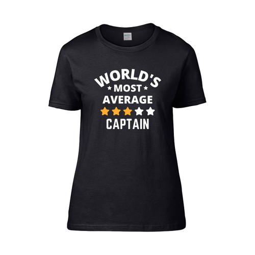 Worlds Most Average Captain  Women's T-Shirt Tee