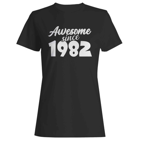 40Th Birthday Awesome Since 1982 Forty Birthday Vintage  Women's T-Shirt Tee