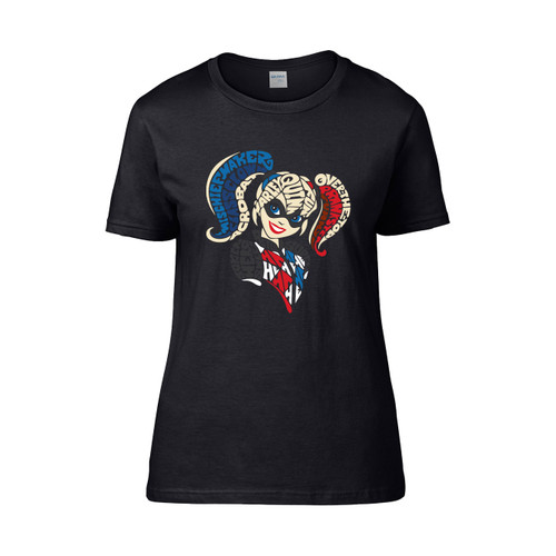 Harley Quinn Quote  Women's T-Shirt Tee