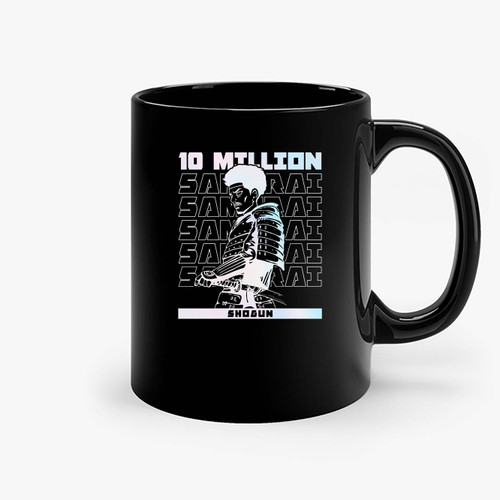 10 Million Samurai Ceramic Mugs 10 Million Samurai Ceramic Mugs