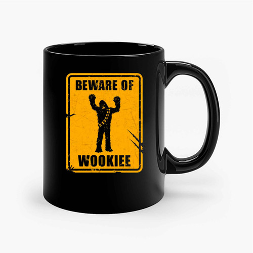 Beware Of Wookiee Ceramic Mugs