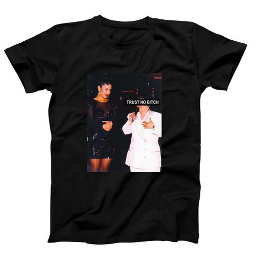 Selena Trust No Bitch Man's T-Shirt Tee