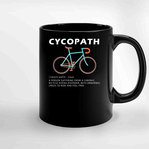 Cycopath Funny Cycling Gifts Cycling Novelty Gifts Ceramic Mugs