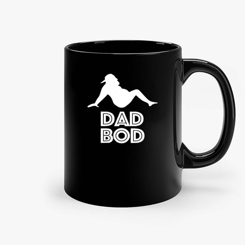 Dad Bod For Grandpa Ceramic Mugs