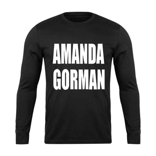 Amanda Gorman Inauguration 2021 Biden Harris For President Long Sleeve T-Shirt