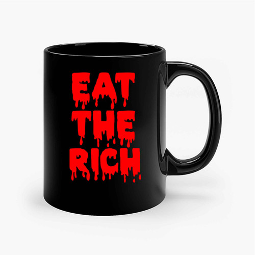 Eat The Rich Ramones Motorhead Protest Anarchy Ceramic Mugs