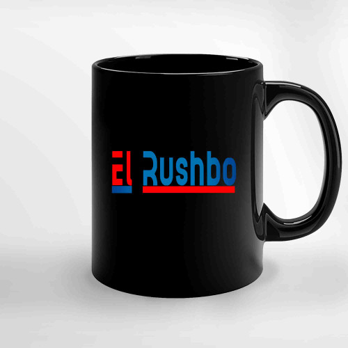 El Rushbo Ceramic Mugs