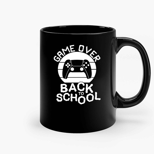 Game Over Back To School 2 Ceramic Mugs Game Over Back To School 2 Ceramic Mugs