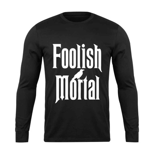 Foolish Mortal Logo Long Sleeve T-Shirt