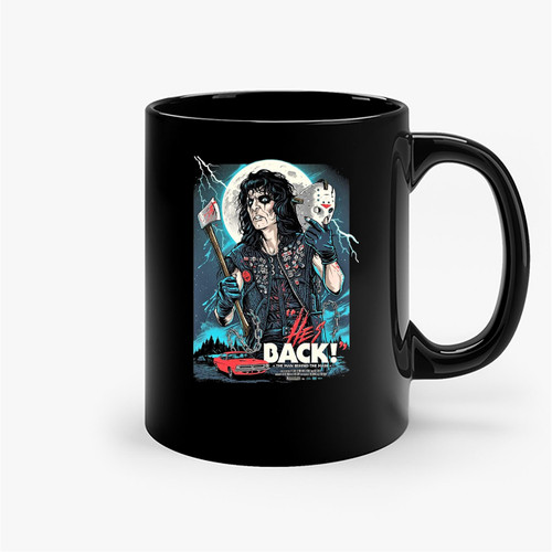 Hes Back Alice Jason Cooper Voorhees Ceramic Mugs