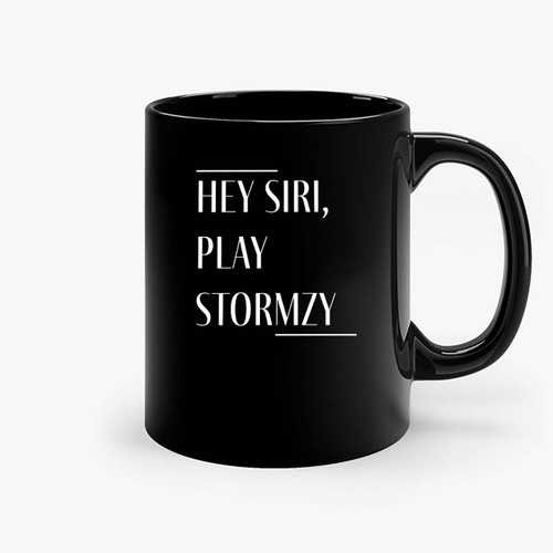 Hey Siri Play Stormzy Ceramic Mugs