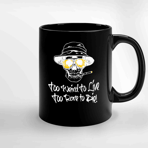 Hunter Thompson Too Weird To Live Rare Die Ceramic Mugs