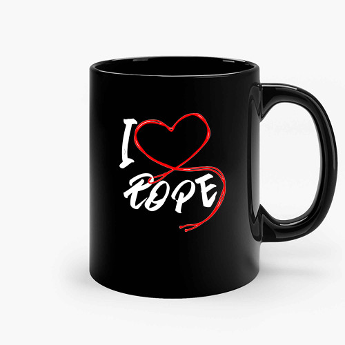 I Heart Rope I Love Rope Bondage Ceramic Mugs