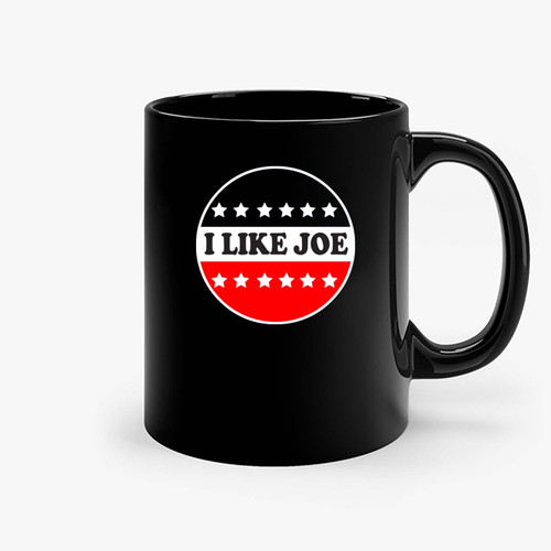 I Like Joe Ceramic Mugs