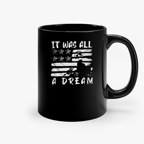 It Was All A Dream Swag Point Ceramic Mugs