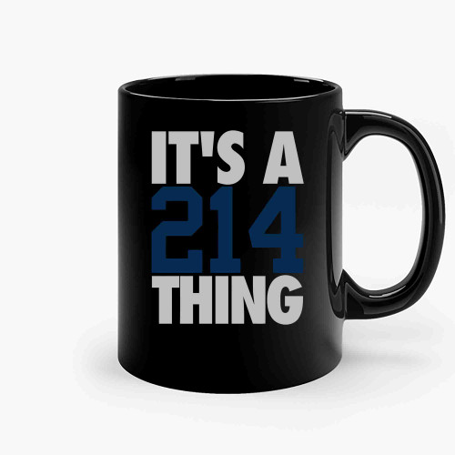 Its A 214 Thing 2-Copy Ceramic Mugs