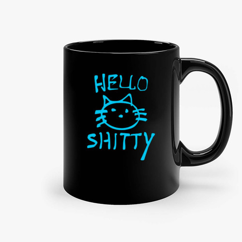 Ladies Hello Shitty Graffiti Ceramic Mugs