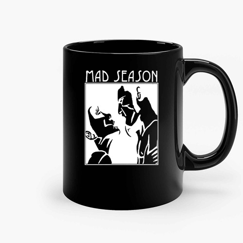 Mad Season Ceramic Mugs