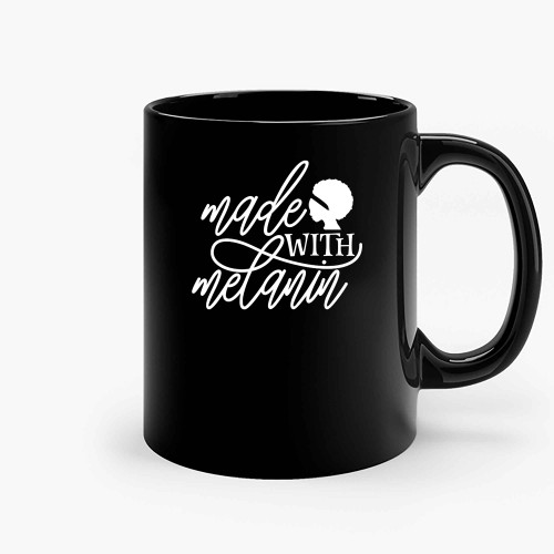 Made With Melanin Ceramic Mugs