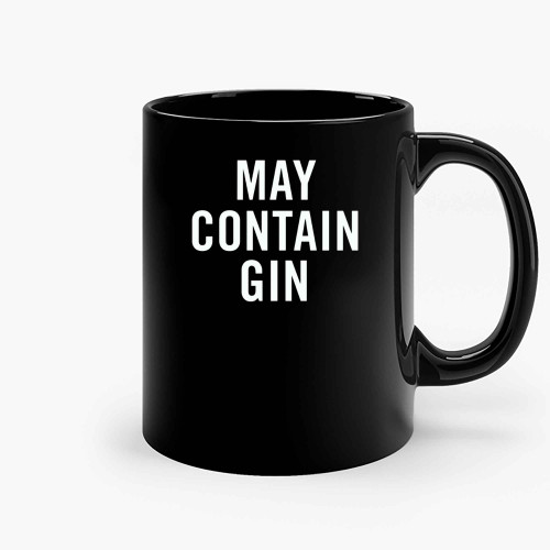 May Contain Gin Ceramic Mugs