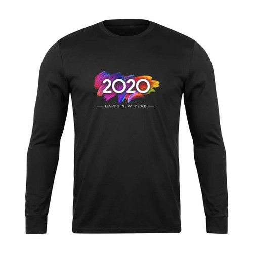 2020 Happy New Years Long Sleeve T-Shirt