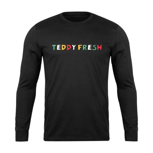 For Sale Teddy Fresh Cheap Long Sleeve T-Shirt