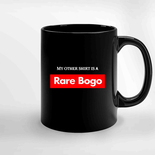 My Other Is A Rare Bogo Supreme Style Box Logo Ceramic Mugs