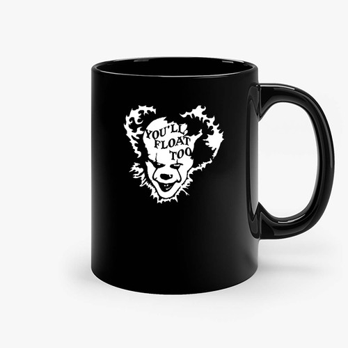 Pennywise The Clown Youll Float Too It Horror Ceramic Mugs