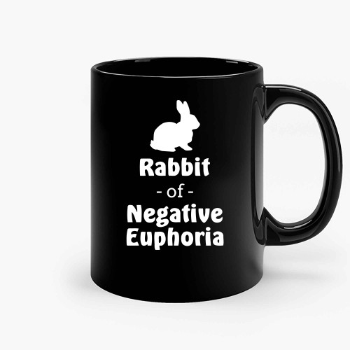 Rabbit Of Negative Euphoria Ceramic Mugs