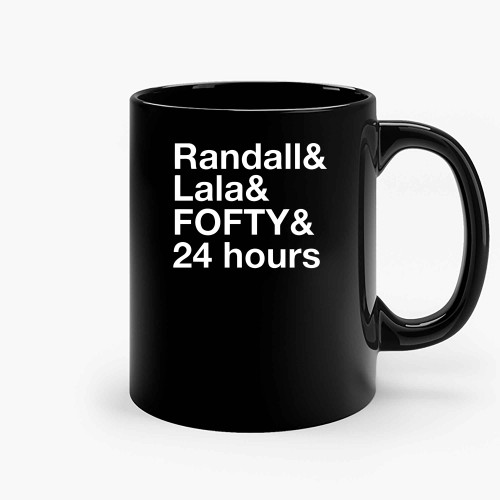 Randall Lala Forty And 24 Hours Ceramic Mugs