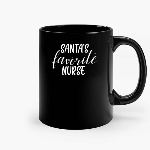 Santas Favorite Nurse Ceramic Mugs