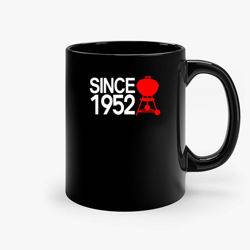 Since 1952 Ceramic Mugs