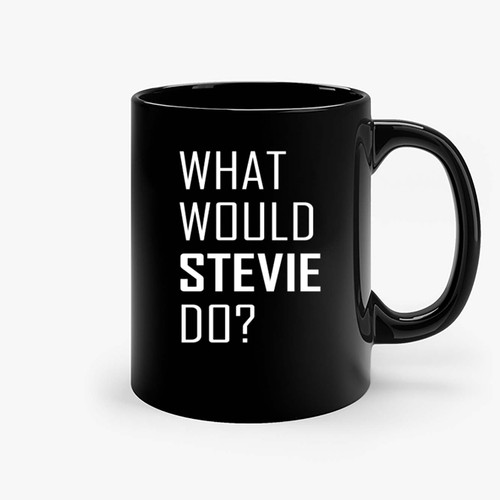 Stevie Nicks What Would Stevie Do Ceramic Mugs