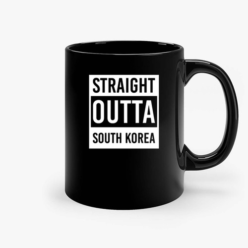 Straight Outta South Korea Ceramic Mugs