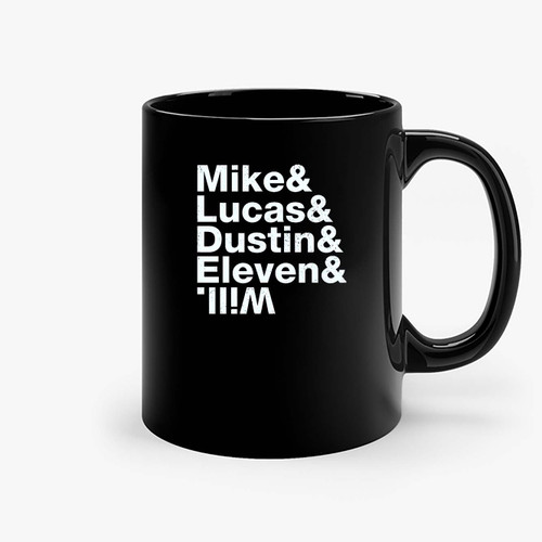 Stranger Things Cast Name Tv Mike Lucas Dustin Eleven Will Fan Ceramic Mugs